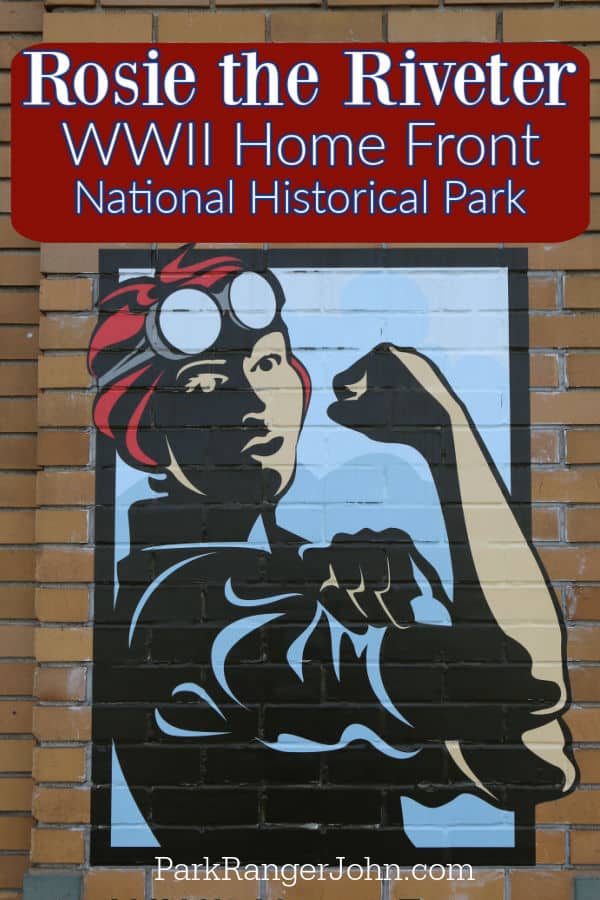 Rosie the Riveter: WWII Home Front Park in California
