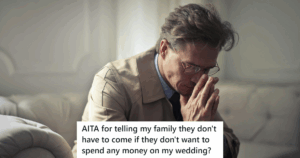 His Family Demanded He Pay For Their Trip To His Wedding—So He Told Them Not To Come