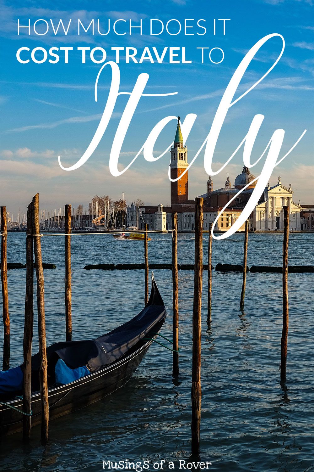 How Much Does a Trip to Italy Cost in 2024? Budget Guide